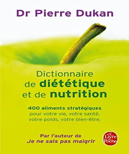 Beispielbild fr Dictionnaire de di t tique et de nutrition zum Verkauf von WorldofBooks
