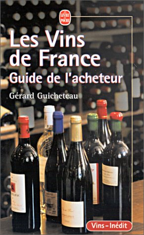 Imagen de archivo de Guide des vins de France Guicheteau, G. a la venta por BIBLIO-NET