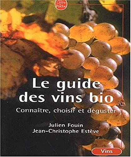 Stock image for Le Guide des vins bio for sale by Ammareal