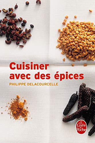 Beispielbild fr Cuisiner Avec Les pices zum Verkauf von RECYCLIVRE