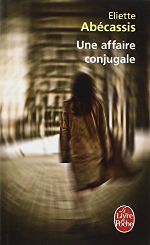 9782253166672: Une affaire conjugale (Littrature)