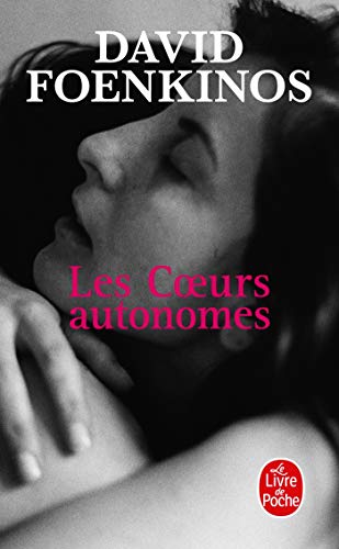 Beispielbild fr Les Coeurs Autonomes (Litt?rature) (French Edition) zum Verkauf von SecondSale