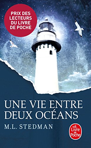 Stock image for Une Vie Entre Deux Oc ans: Prix Des Lecteurs 2015 for sale by ThriftBooks-Dallas