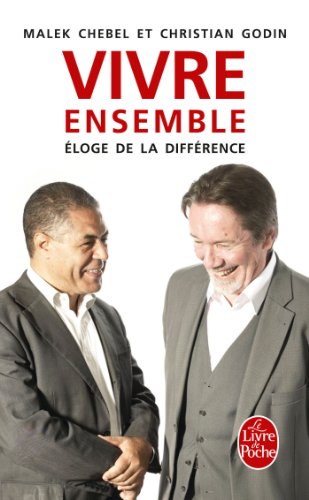 9782253167402: Vivre ensemble: Eloge de la diffrence (Littrature)