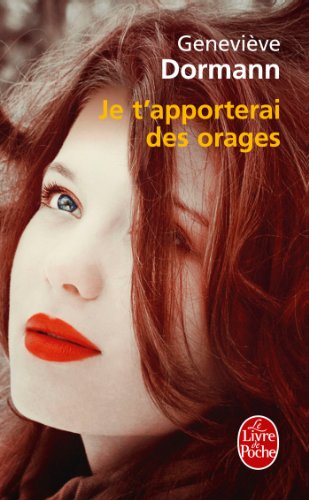 9782253167563: Je t'apporterai des orages (Littrature & Documents)