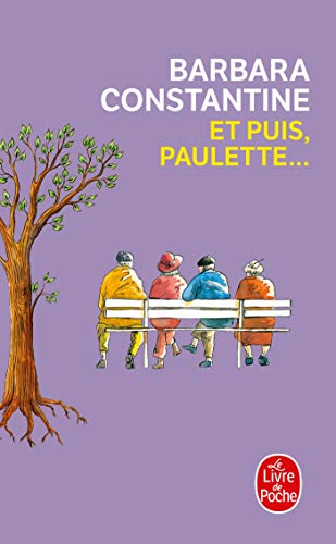 9782253168638: Et puis, Paulette (Litterature & Documents)