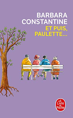 9782253168638: Et Puis, Paulette ... (Litterature & Documents) (French Edition)
