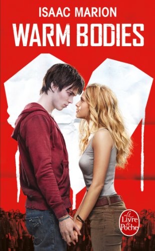 warm bodies - Marion, Isaac