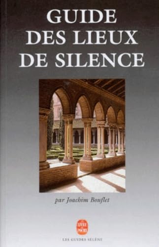 9782253170020: Guide Des Lieux de Silence