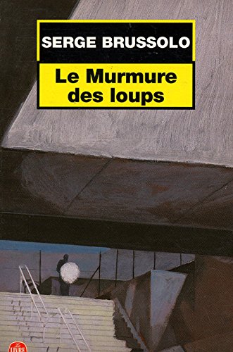 Beispielbild fr Le murmure des loups zum Verkauf von Librairie Th  la page