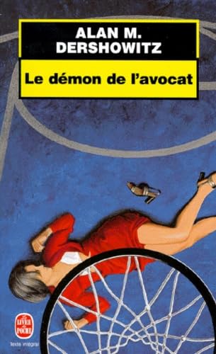 Le dÃ©mon de l'avocat (9782253170549) by Dershowitz, Alan M