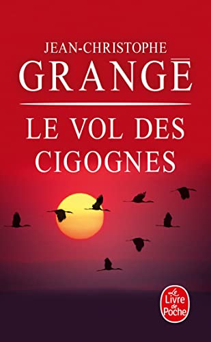 Stock image for Le Vol Des Cigognes (French Edition) for sale by Ergodebooks