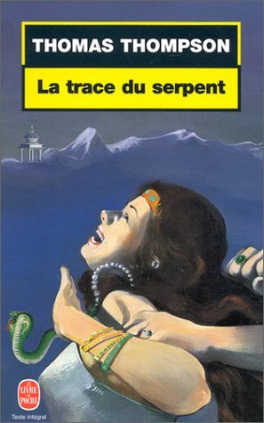 Stock image for La Trace Du Serpent for sale by RECYCLIVRE