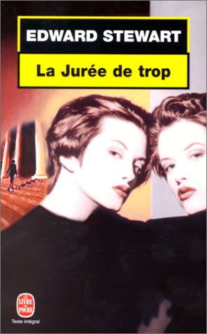 LA JUREE DE TROP