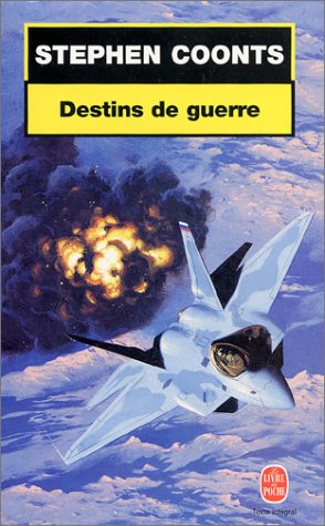 Destins de guerre (9782253171980) by Coonts, Stephen