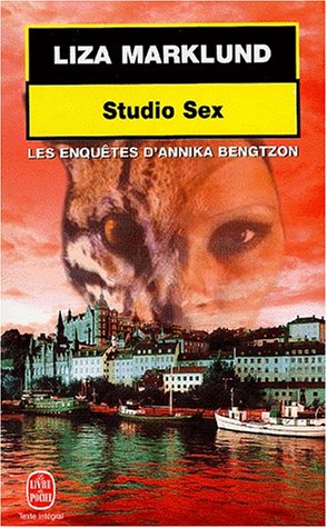 9782253172123: Les Enquetes D'Annika Bengtzon : Studio Sex