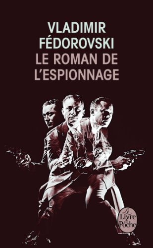 9782253173564: Le Roman de l'espionnage