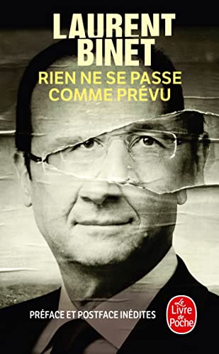 9782253174783: Rien Ne Se Passe Comme Prevu (Litterature & Documents) (French Edition)