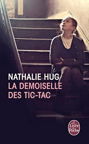 9782253174974: La demoiselle des tic-tac (Litterature & Documents)