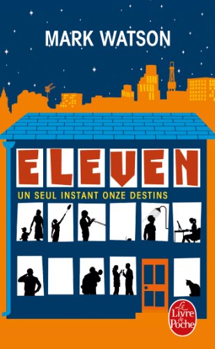 Eleven (in French) (Litterature & Documents) (French Edition) (9782253175520) by Watson, Mark