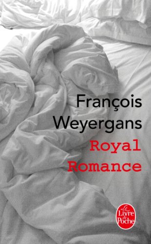 9782253175537: Royal Romance (Litterature & Documents) (French Edition)