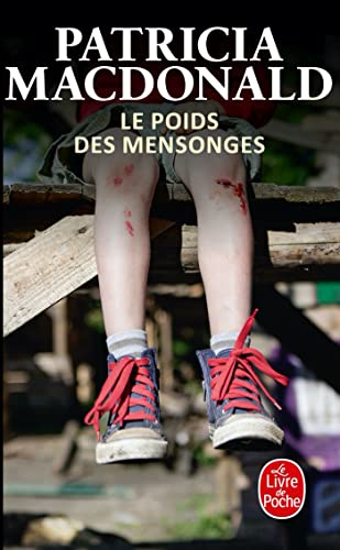 Imagen de archivo de Le Poids DES Mensonges (French Edition) a la venta por Better World Books