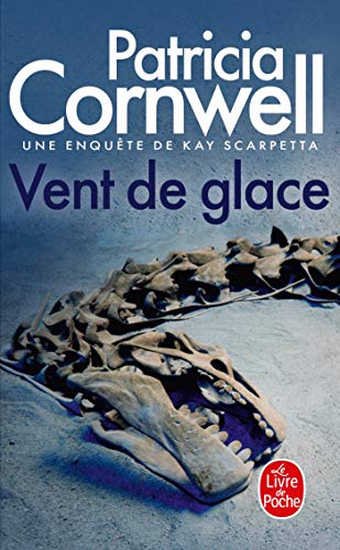 Beispielbild fr Vent de glace: Une enqute de Kay Scarpetta zum Verkauf von Librairie Th  la page