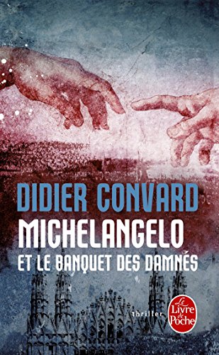 9782253175988: Michelangelo et le banquet des damns