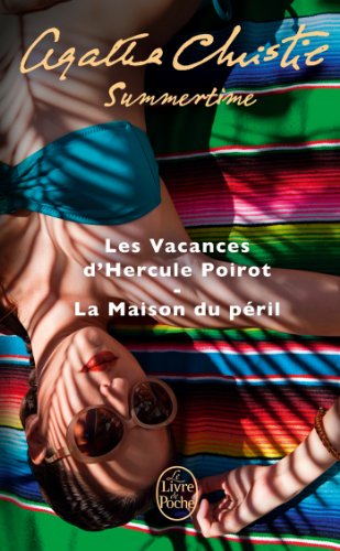 Imagen de archivo de Summertime (2 titres): Les Vacances d'Hercule Poirot + La Maison du pril a la venta por Ammareal