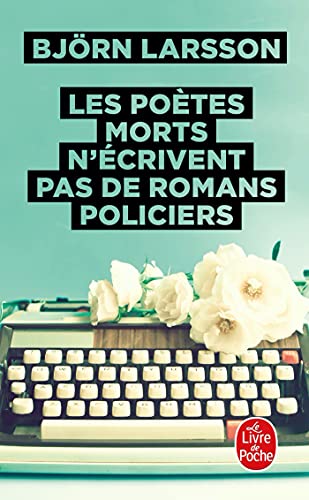 9782253176053: Les potes morts n'crivent pas de romans policiers