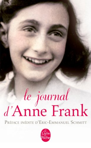 Imagen de archivo de Le journal d'Anne Frank: Nouvelle Edition (Litterature & Documents) a la venta por AwesomeBooks