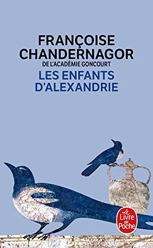 Stock image for Les Enfants d'Alexandrie (La Reine oublie, Tome 1) for sale by books-livres11.com