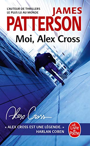 9782253178972: Moi, Alex Cross (Alex Cross)
