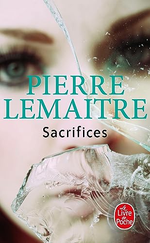 Beispielbild fr Sacrifices (La Trilogie Verhoeven (Sacrifices)) zum Verkauf von WorldofBooks