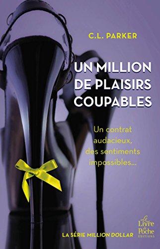 9782253179627: Un million de plaisirs coupables (Le Livre de Poche Editions)