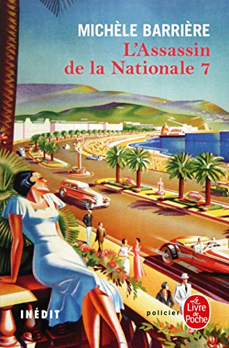 Stock image for L'Assassin de la Nationale 7 (Le Livre de Poche Editions) for sale by WorldofBooks