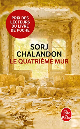 Stock image for Le quatrime mur: Roman - Prix Goncourt des Lycens 2013 et Choix des Libraires 2015 for sale by books-livres11.com
