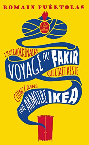 9782253179900: L'extraordinaire voyage du fakir qui tait rest coinc dans une armoire Ika