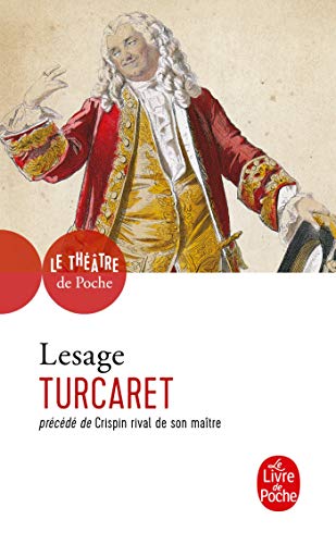 Turcaret Crispin Rival de Son Maitre (Ldp Theatre) (French Edition) (9782253180005) by Lesage