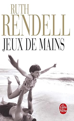 Jeux de Mains;Ldp Policiers (9782253182054) by Rendell, Ruth