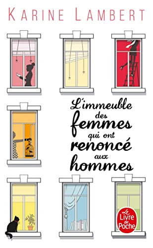 Beispielbild fr L'Immeuble des femmes qui ont renonc aux hommes zum Verkauf von books-livres11.com