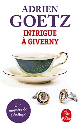 9782253182757: Intrigue  Giverny