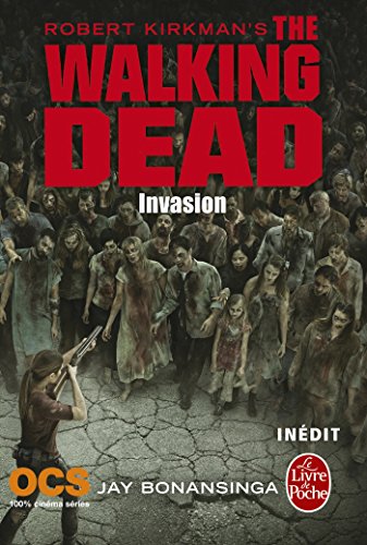 Beispielbild fr Invasion (The Walking Dead, Tome 6) zum Verkauf von medimops