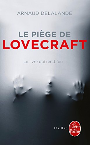 9782253184188: Le Pige de Lovecraft: Le livre qui rend fou (Thrillers)