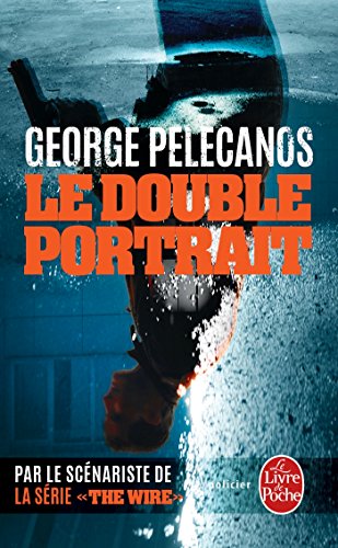 Stock image for Le double portrait Pelecanos, George for sale by Iridium_Books