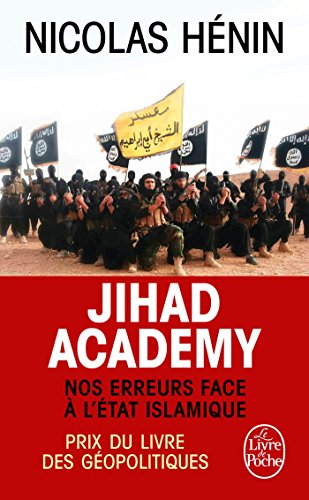 Beispielbild fr Jihad Academy [ Prix du livre des geopolitiques 2015 ] (French Edition) zum Verkauf von Better World Books