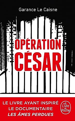 Imagen de archivo de Operation César [FRENCH LANGUAGE - Soft Cover ] a la venta por booksXpress