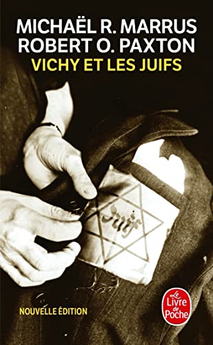 9782253186328: Vichy et les juifs (Nouvelle dition) (Documents)