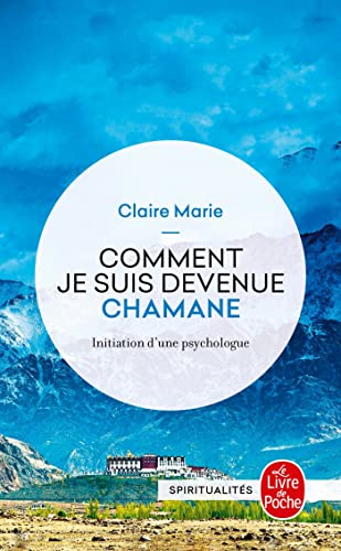 Beispielbild fr Comment je suis devenue chamane (Documents): Initiation d'une psychologue zum Verkauf von AwesomeBooks