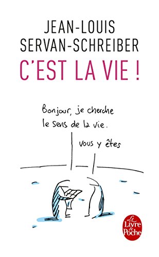 9782253187721: C'est la vie: Essais (Psychologie et Dveloppement personnel)